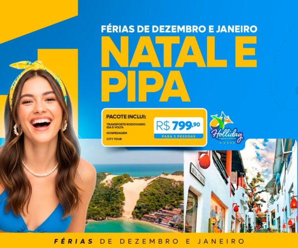 Pacote Completo de férias  para Natal + Pipa com a Holliday para 2 pessoas + Transporte + Hospedagem + Passeios, por apenas R$  799,90 !
